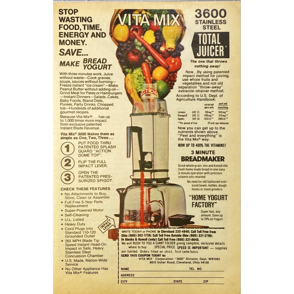 Vita Mix Total Juicer "Stop Wasting Food Time Energy & Money" Vtg Print Ad 1982